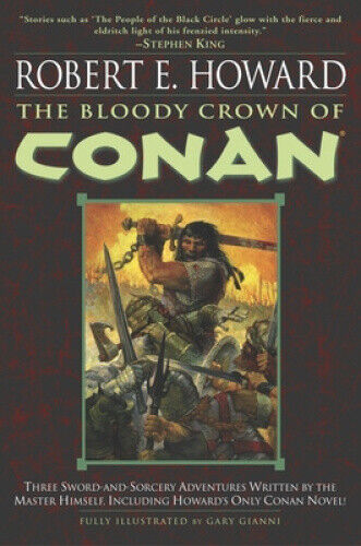 The Bloody Crown of Conan (Conan the Barbarian) by Howard, Robert E.