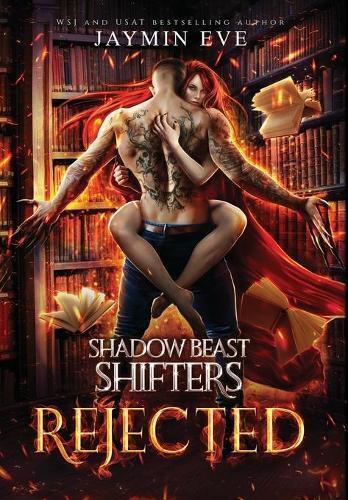Jaymin Eve Rejected (Copertina rigida)