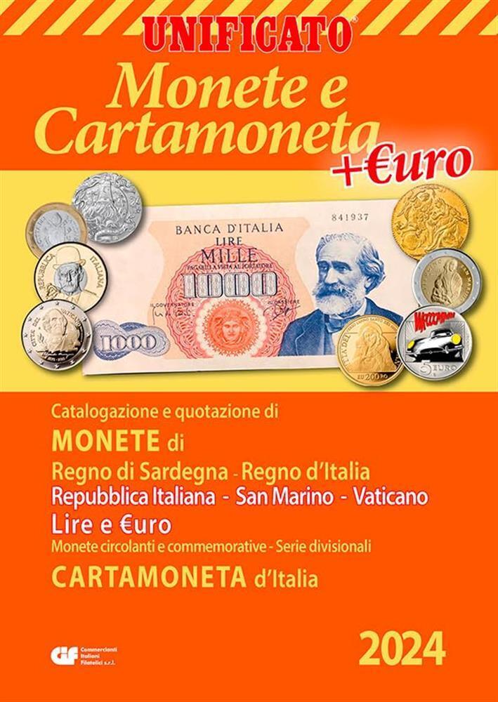 Monete e cartamoneta d'Italia 2024 - AA.VV.