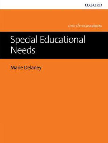Special Educational Needs by Delaney, Marie