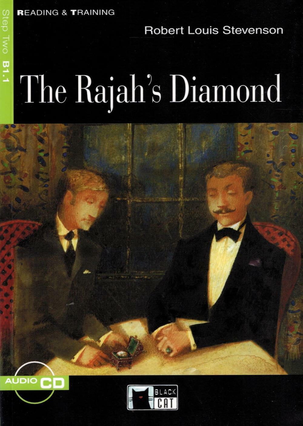 The rajah's diamond. Con CD Audio - Stevenson Robert Louis