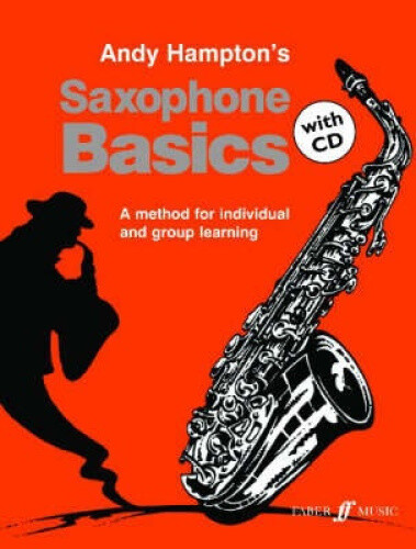 Saxophone Basics: A Method for Individual and Group Learning (Basics Tutor