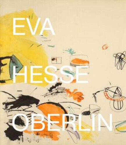 Eva Hesse: Oberlin Drawings: Drawings in the Collection of the Allen Memorial