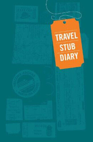 Travel Stub Diary by Chronicle Books