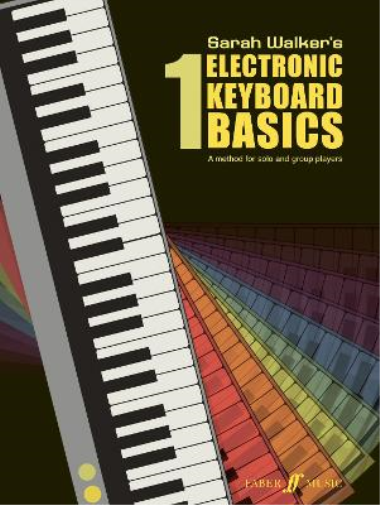 Sarah Walker Electronic Keyboard Basics 1 (Tascabile) Basics Series