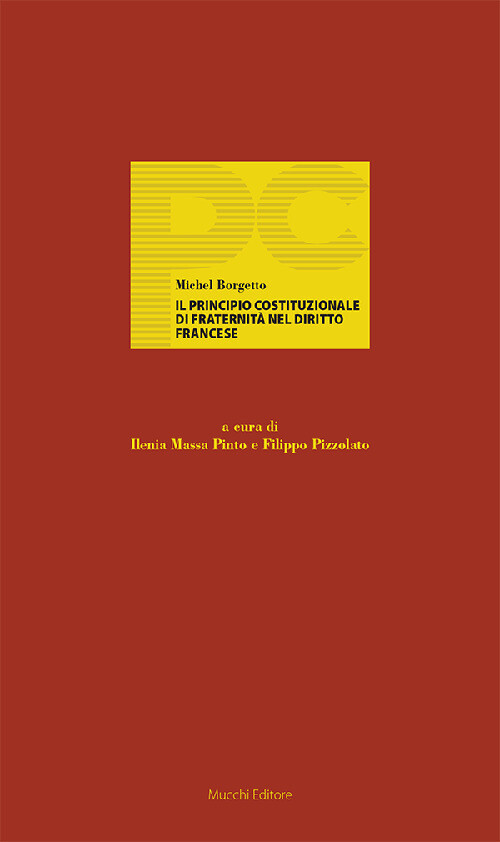 Il principio costituzionale di fraternità nel diritto francese - Borgetto Michel