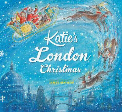 Katie: Katie's London Christmas (Katie) by Mayhew, James