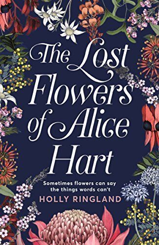 Ringland, Holly Lost Flowers Of Alice Hart Book NUOVO