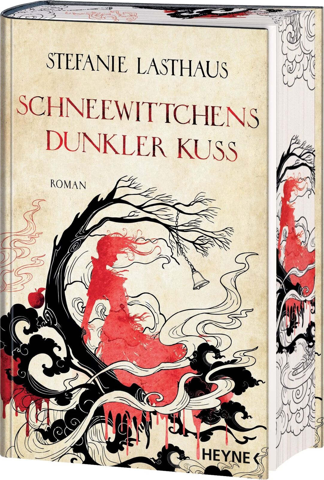 Stefanie Lasthaus Schneewittchens dunkler Kuss: Roman (Copertina rigida)