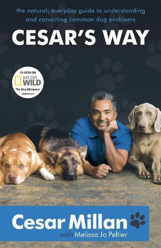 Cesar Millan Cesar's Way (Tascabile)