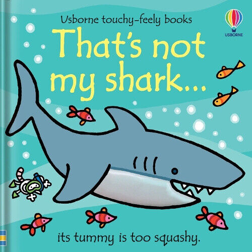 That's Not My Shark (THAT'S NOT MY®) by Watt, Fiona
