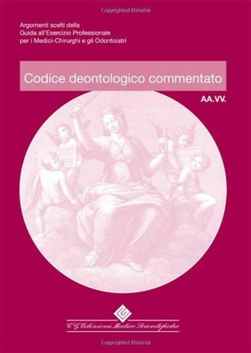 Codice deontologico commentato - AA.VV.