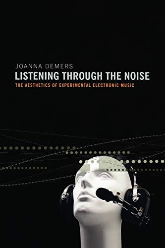 Joanna Demers Listening through the Noise (Tascabile)