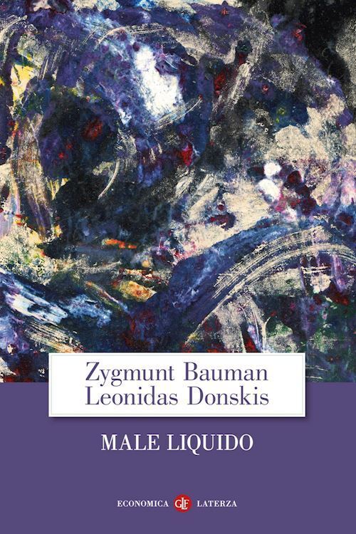 MALE LIQUIDO  - BAUMAN ZYGMUNT, DONSKIS LEONIDAS - Laterza