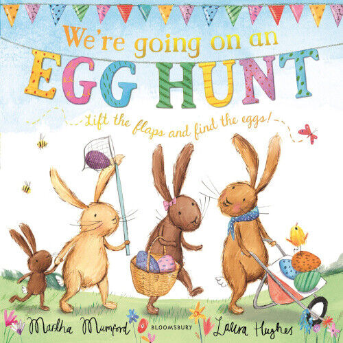 We're Going on an Egg Hunt by Laura Hughes by Laura Hughes