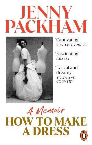 Jenny Packham How to Make a Dress (Tascabile)