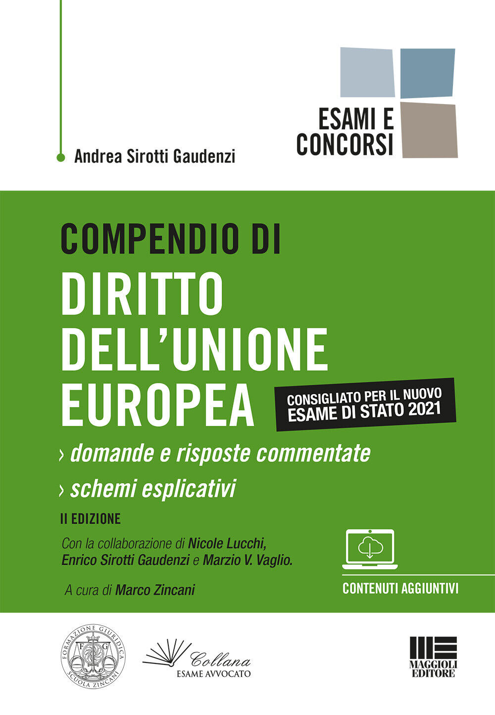 Compendio di diritto dell'Unione Europea - Sirotti Gaudenzi Andrea