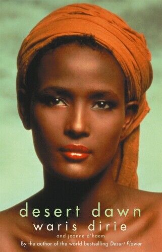 Waris Dirie Desert Dawn (Tascabile)