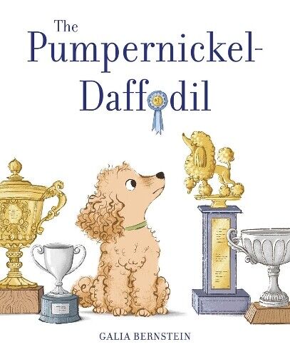 Galia Bernstein The Pumpernickel-Daffodil (Copertina rigida)