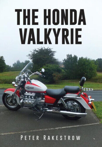 The Honda Valkyrie by Rakestrow, Peter