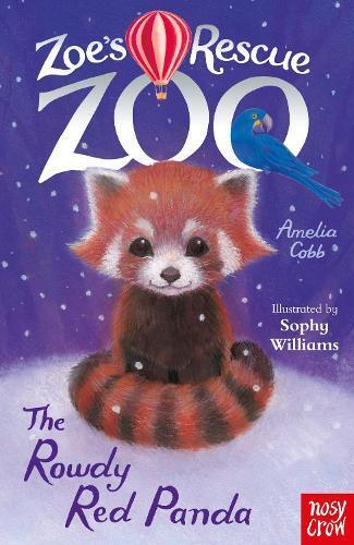 Amelia Cobb Zoe's Rescue Zoo: The Rowdy Red Panda (Tascabile) Zoe's Rescue Zoo