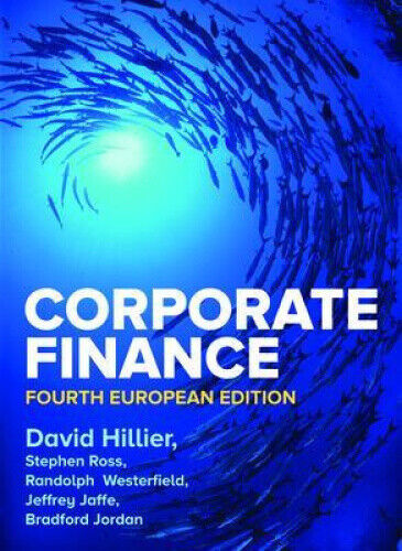 Corporate Finance, 4e by Hillier, David