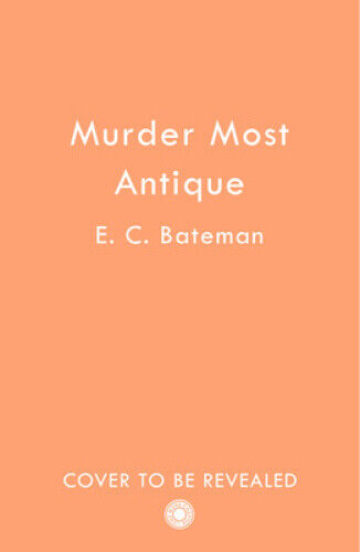 Murder Most Antique (The Stamford Mysteries, Book 2) (The Stamford Mysteries)