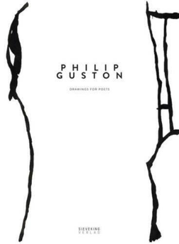 Philip Guston Philip Guston: Drawings for Poets (Copertina rigida)