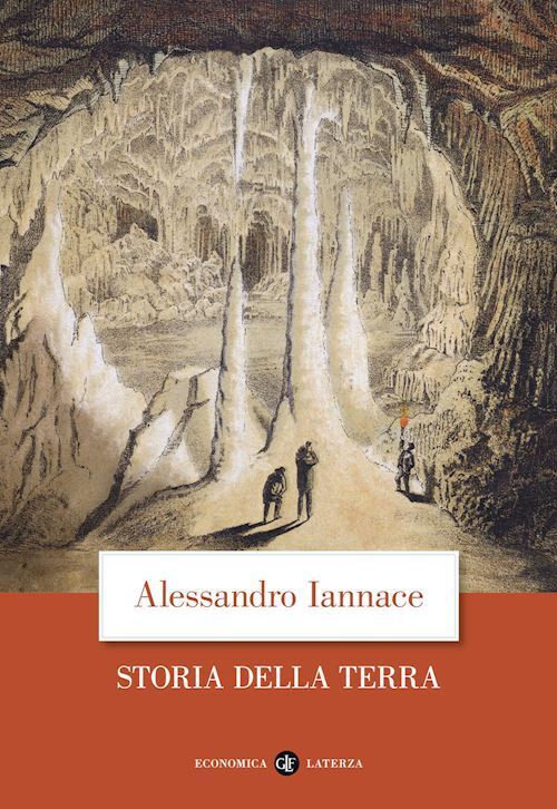 STORIA DELLA TERRA  - IANNACE ALESSANDRO - Laterza