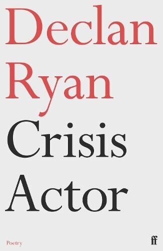 Declan Ryan Crisis Actor (Tascabile)