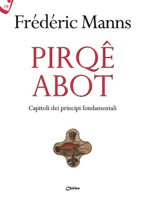 Pirqê Abot. Capitoli dei principi fondamentali - Manns Frédéric