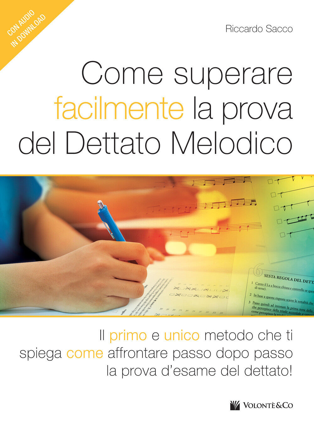 Come superare facilmente la prova del dettato melodico. Il primo e unico m...