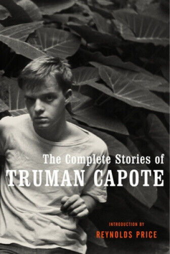 Capote, T: Collected Stories of Truman Capote by Truman Capote