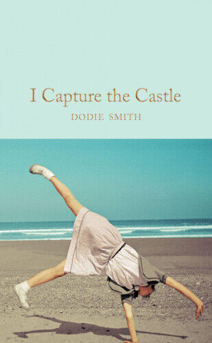 I Capture the Castle (Macmillan Collector's Library) by Dodie Smith
