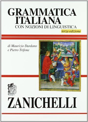 9788808093844 Grammatica italiana. Con nozioni di linguistica - Maurizio Dardano