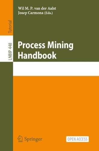 Josep Carmona Process Mining Handbook (Tascabile)