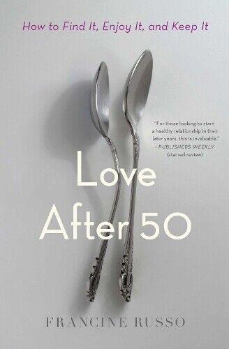 Francine Russo Love After 50 (Tascabile)
