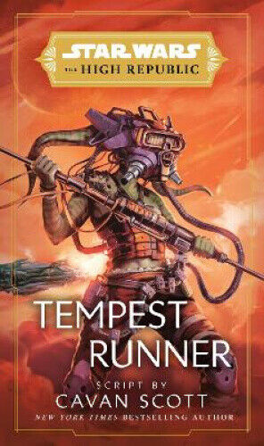 Star Wars: Tempest Runner: (The High Republic) (Star Wars: The High Republic)
