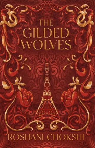 Roshani Chokshi The Gilded Wolves (Tascabile) Gilded Wolves