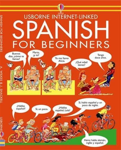 Angela Wilkes Spanish for Beginners (Tascabile) Language for Beginners Book