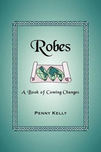 Penny Kelly Robes (Tascabile)