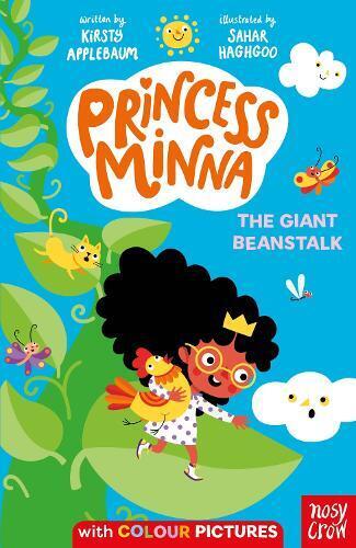 Kirsty Applebaum Princess Minna: The Giant Beanstalk (Tascabile) Princess Minna