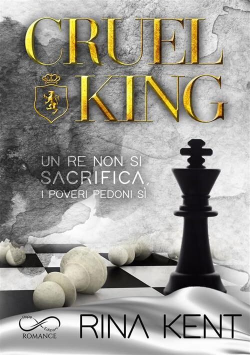 9788855315166 Cruel King - Rina Kent,Roberta Zuppet