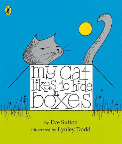 My Cat Likes to Hide in Boxes [Board Book] by Eve Sutton