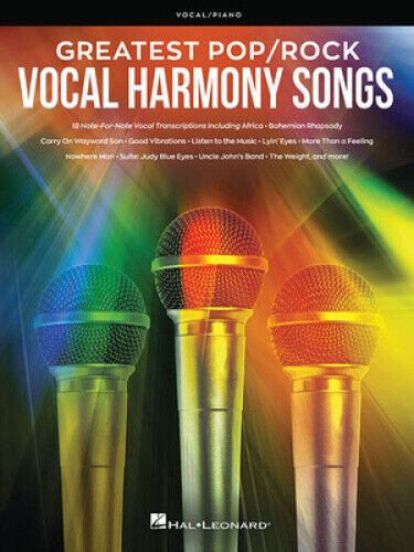 Greatest Pop/Rock Vocal Harmony Songs: Note-For-Note Vocal Transcriptions with