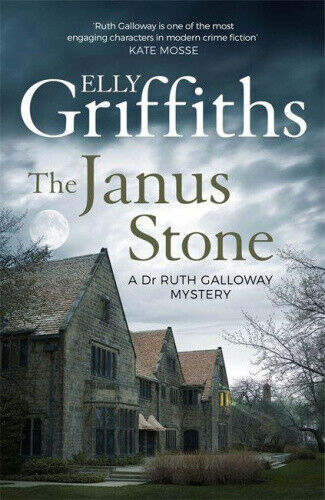 The Janus Stone: The Dr Ruth Galloway Mysteries 2 (Dr Ruth Galloway Mysteries
