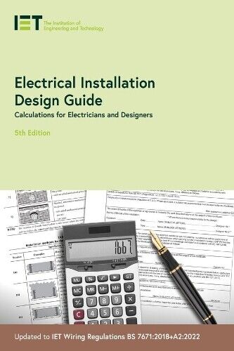 Electrical Installation Design Guide (Tascabile) Electrical Regulations