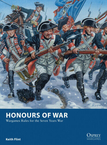 Honours of War: Wargames Rules for the Seven Years War (Osprey Wargames)