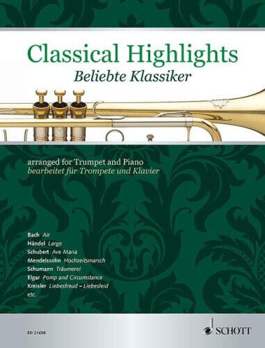 Classical Highlights [Beliebte Klassiker]: Arranged for Trumpet and Piano