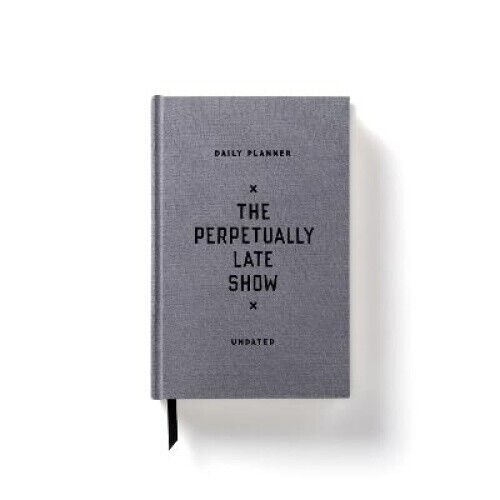 The Perpetually Late Show Undated Standard Planner by Brass Monkey